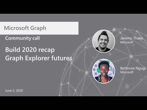 Microsoft Graph community call June 2020