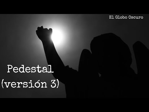 El Globo Oscuro - Pedestal (versión 3) (videoclip)