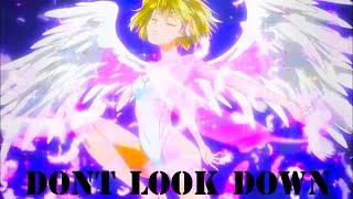 ElDlive【AMV】► Don&#39;t Look Down