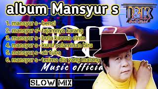 Download lagu Album dangdut remix Mansyur s || menyesal mp3
