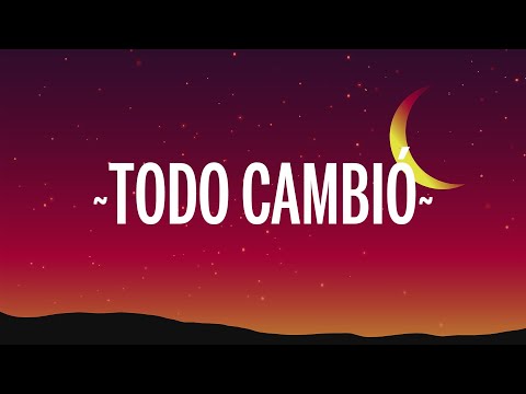 Camila - Todo Cambió (Letra/Lyrics)