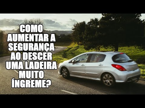 Como aumentar a segurança ao descer uma ladeira muito íngreme?
