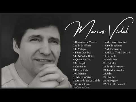 2 HORAS CON LO MEJOR DE MARCOS VIDAL EN ADORACIÓN 🙇‍♂️- MARCOS VIDAL GRANDES ÉXITOS🕊️🕊️