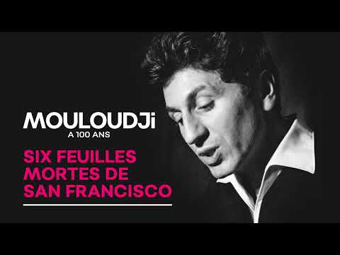 Mouloudji - Six feuilles mortes de San-Francisco (Audio Officiel)