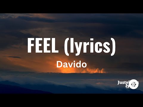 Davido - Feel (lyrics)