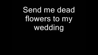 The Rolling Stones - Dead Flowers (Lyrics)