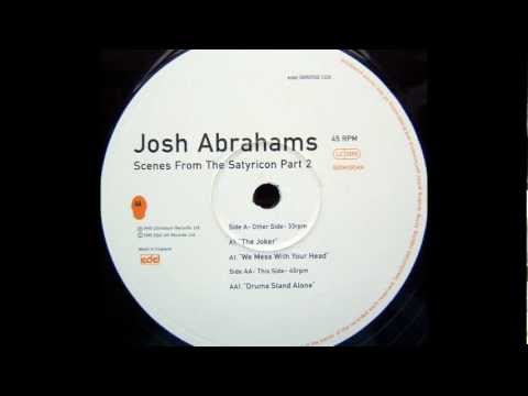 Josh Abrahams - We Mess With Your Head (Acid 1995)