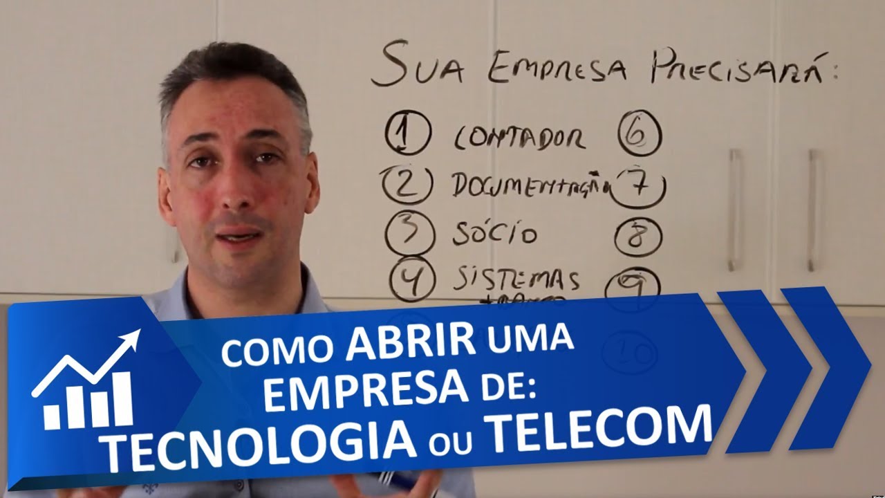 Como abrir uma empresa de TECNOLOGIA ou TELECOM