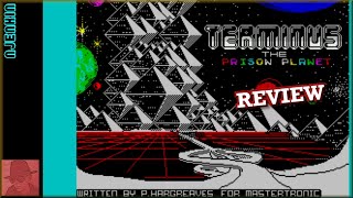 Terminus : The Prison Planet - on the ZX Spectrum 48K !! with Commentary