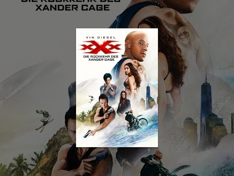 xXx: Die Rückkehr des Xander Cage
