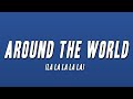 A Touch Of Class - Around the World (La La La La La) [Radio Version] (Lyrics)