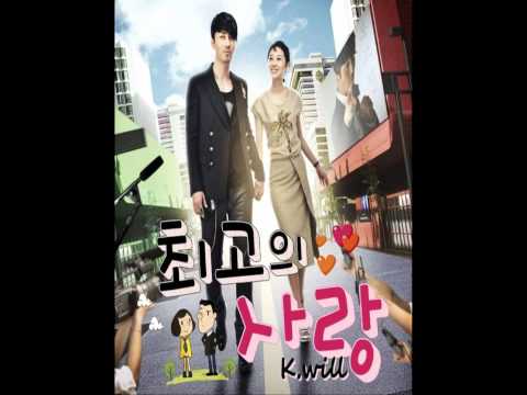 K Will - 리얼러브송 Real Love Song [The Greatest Love OST Part 1]