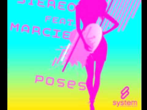 Neon Stereo Feat. Marcie 'Poses (Radio Edit)'
