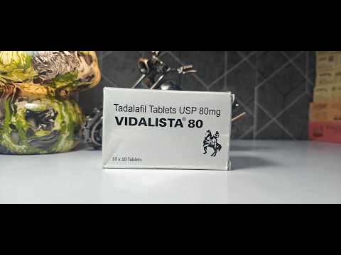 80mg Vidalista Tadalafil Tablets