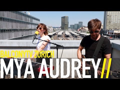 MYA AUDREY - PEACE IS A RIVER (BalconyTV)