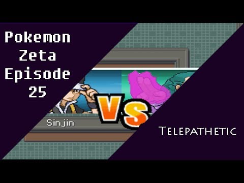 Pokemon Zeta Episode 25: TelePathetic