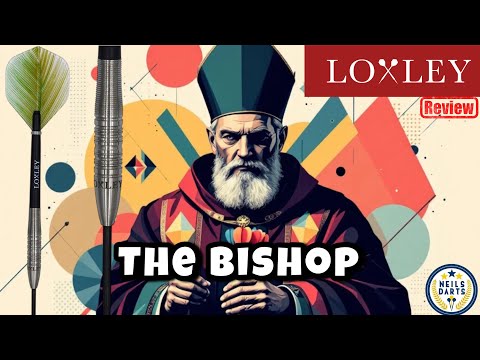 Loxley - The Bishop Darts Review