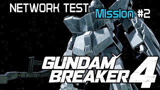 Gundam Breaker 4 Network Test -  Mission 2