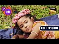 Maiyya Baba Ki Chinta Yashomati Maiyaa Ke Nandlala Ep 101 Full Episode 26 Oct 2022