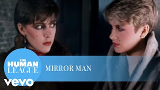 The Human League - Mirror Man