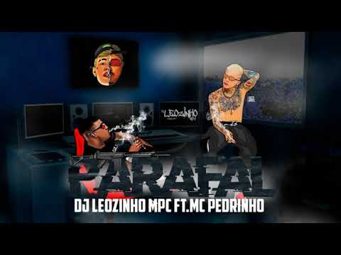 PARAFAL- DJ Leozinho MPC Ft.MC Pedrinho
