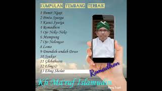 Download lagu Tembang syahdu terbaik|kh ma'ruf islamudin mp3