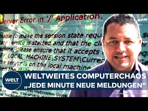 MICROSOFT: "Jede Minute kommen neuen Meldungen rein"! Globale IT-Probleme nach Crowdstrike-Update