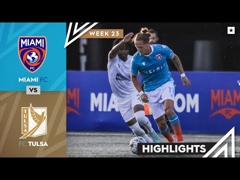 Miami FC vs. FC Tulsa - Game Highlights | 08-10-2022