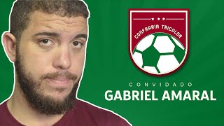 CONFRARIA TRICOLOR | Gabriel Amaral #06