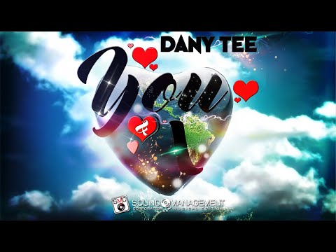 DANY TEE - You And I (QUIETE PARTY TIME SUMMER 2022)