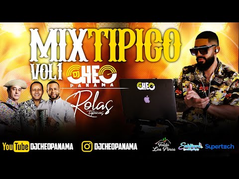 #MIX #TIPICO #VOL1 ROLAS TIPICAS MIXTAPE BY DJ CHEO PANAMA