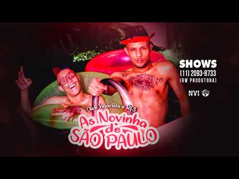 AS NOVINHA DE SÃO PAULO - MC RF3 MC DICK VIGARISTA (DJ GBEATS  )