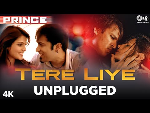 Tere Liye (Unplugged) By Sachin Gupta | Prince | Sameer | Vivek Oberoi, Nandana Sen