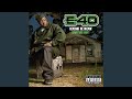 E Forty - E-40 - Topic E Forty
