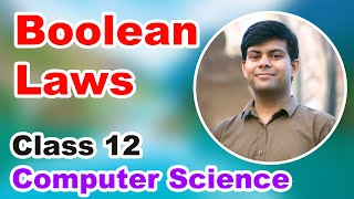 Boolean Laws (Boolean Algebra) का Easy explanation 📗 Computer Science Class 11,12 | Amplify Learning