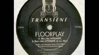 Floorplay - Automatic (original mix)