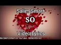 Salim Smart - So (Official Video Lyrics)