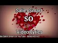 Salim Smart - So (Official Video Lyrics)