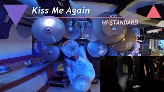 Hi STANDARD  Kiss Me Again