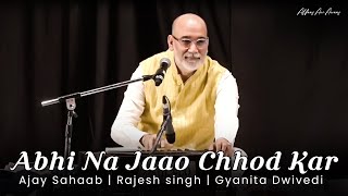 Abhi Na Jaao Chhod Kar #viral  video #full version