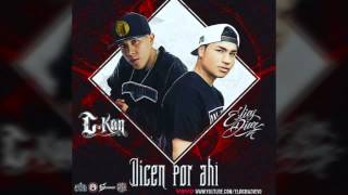 C-Kan Dicen Por Ahí (Audio) Ft Eliaz Diaz