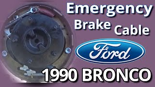 Ford Emergency Brake Cable Replacement! 1990 FORD Bronco 4x4 Project! OBS Build! Parking Brake Fix!