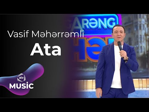 Vasif Məhərrəmli - Ata