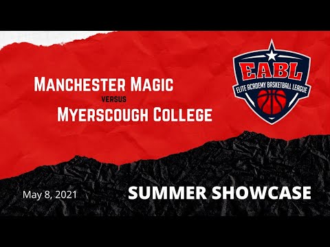 EABL Summer Showcase: Manchester Magic Academy v Myerscough College