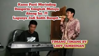 Download lagu Timang Timang cover Lody Tambunan @ZoanTranspose (Live Keyboard Melayu) lagu melayu lama mp3 Download lagu Timang Timang cover Lody Tambunan @ZoanTranspose (Live Keyboard Melayu) lagu melayu lama mp3