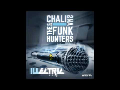 The Funk Hunters and Chali 2na - Right Right Up feat.CMC&Silenta and Verse Ital
