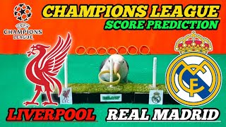 REAL MADRID VS LIVERPOOL || UEFA CHAMPION LEAGUE || FOOTBALL SCORE PREDICTION