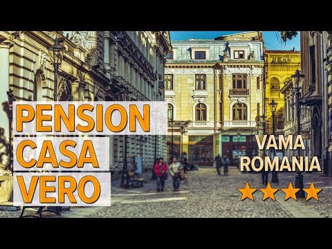 Pension Casa Vero hotel review | Hotels in Vama | Romanian Hotels