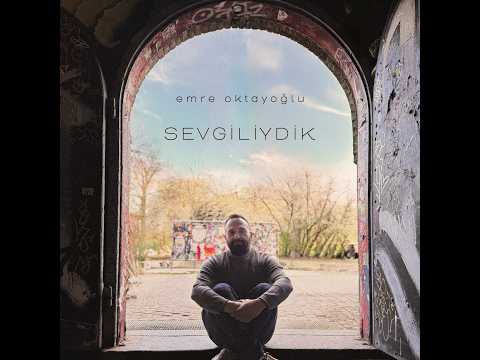 Sevgiliydik