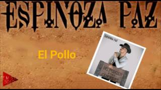 Espinoza Paz — El Pollo (No Pongan Esas Canciones) (2016)